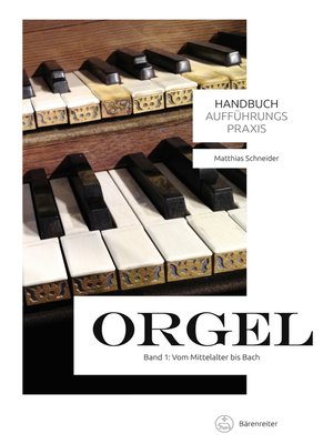 cover image of Handbuch Aufführungspraxis Orgel, Band 1
